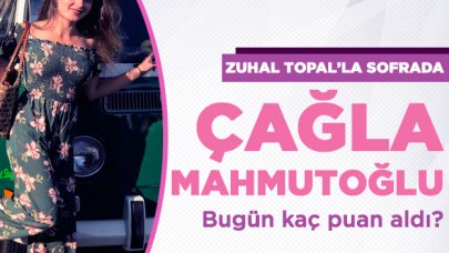 Zuhal Topal'la Sofrada 9 Ekim Çarşamba | Çağla Mahmutoğlu kaç puan aldı?