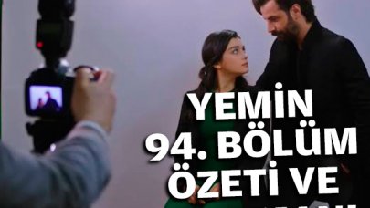 Yemin 94. bölüm özeti ve fragmanı | Yeni bölümde neler olacak?