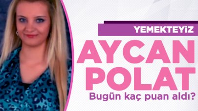 Yemekteyiz 11 Ekim Cuma | Aycan Polat kaç puan aldı ve menüsünde neler vardı?