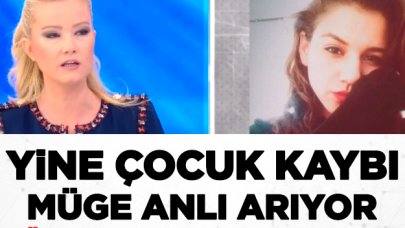 Büşra Uçun ve arkadaşı Burcu nerede? Müge Anlı onları arıyor