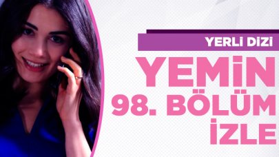 Yemin 98. bölüm izle! Yemin 99. bölüm fragmanı yayınlandı