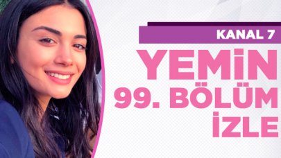 Yemin 99. bölüm izle! Yemin 100. bölüm fragmanı yayınlandı