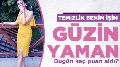 Temizlik Benim İşim 17 Ekim Perşembe | Güzin Yaman kaç puan aldı?