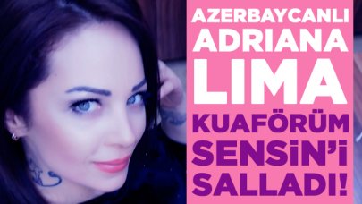 Azerbaycanlı Adriana Lima Nergiz Abasova Kuaförüm Sensin'i salladı