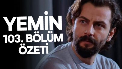 Yemin 103. bölüm özeti ve fragmanı | Cavidan ve Cemre kendi tuzağına düşüyor