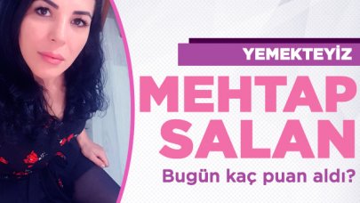 Yemekteyiz 23 Ekim Çarşamba | Mehtap Salan kaç puan aldı ve menüsünde neler vardı?