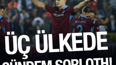 Alexander Sorloth üç ülkenin manşetinde!