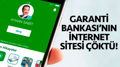 Garanti BBVA Bankası internet sitesi çöktü! Garanti'ye nasıl girilir?