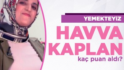 Yemekteyiz 6 Kasım Çarşamba | Havva Kaplan kaç puan aldı ve menüsünde neler vardı?