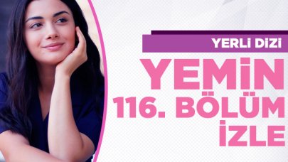 Yemin 116. bölüm izle! Yemin 117. bölüm fragmanı yayınlandı