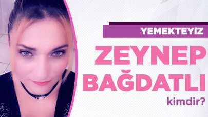 Yemekteyiz Zeynep Bağdatlı kimdir? Kaç yaşında, nereli ve Instagram hesabı