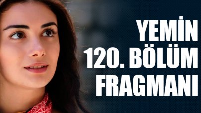 Yemin 120. bölüm fragmanı | Nigar Hikmet gerçeğini açıklayacak mı?