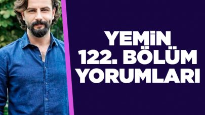 Yemin 122. bölüm yorumları | Reyhan yeniden konağa hükmedecek mi?