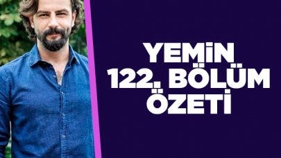 Yemin 122. bölüm özeti | Reyhan artık daha güçlü!