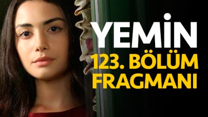 Yemin 123. bölüm fragmanı | Yeni bölümde neler olacak?