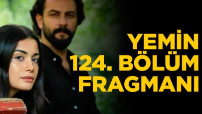 Yemin 124. bölüm fragmanı | Cavidan hapise mi girecek?