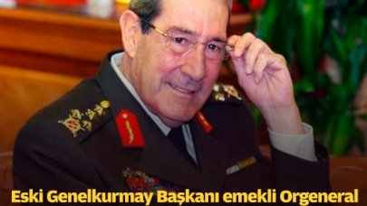 Eski Genelkurmay Başkanı emekli Orgeneral Yaşar Büyükanıt kimdir? Neden öldü