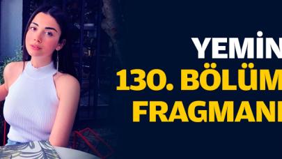 Yemin 130. bölüm fragmanı | Reyhan hamile mi?