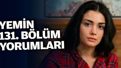 Yemin 131. bölüm yorumları | Cemre'yi neler bekliyor?