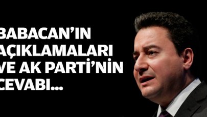 Babacan’ın açıklamaları ve AK Parti’nin buna cevabı!