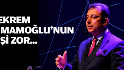 İmamoğlu’nun işi zor