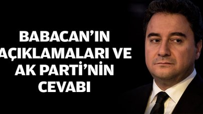 Babacan’ın açıklamaları ve AK Parti’nin buna cevabı! (2)