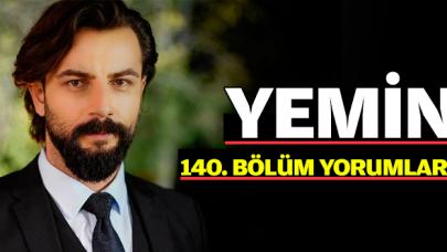 Yemin 140. bölüm yorumları | Emir video sonrası ne yapacak?