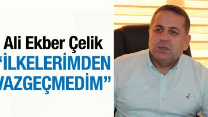 İlkelerimden vazgeçmedim