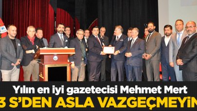 3 S'den asla vazgeçmeyin