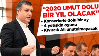 2020 umut dolu bir yıl olacak