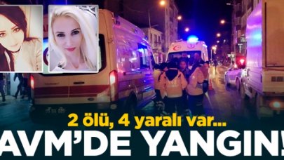 AVM'de çıkan yangında odaya sığınan iki kadın hayatını kaybetti