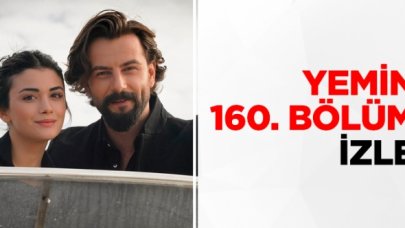 Yemin 160. bölüm Youtube ve Kanal 7 izle! Yemin 161. bölüm fragmanı yayınlandı