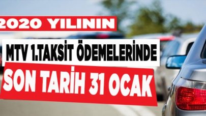 Motorlu Taşıtlar Vergisi 1. taksit ödemesinde son tarih 31 Ocak!