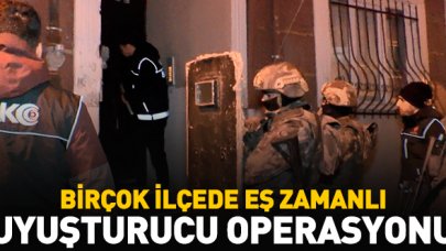 İstanbul'un birçok ilçesinde eş zamanlı uyuşturucu operasyonu