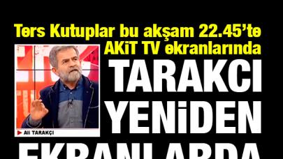 Ali Tarakcı yeniden ekranlarda