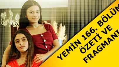 Yemin 166. bölüm fragmanı ve özeti - 20 Ocak Pazartesi