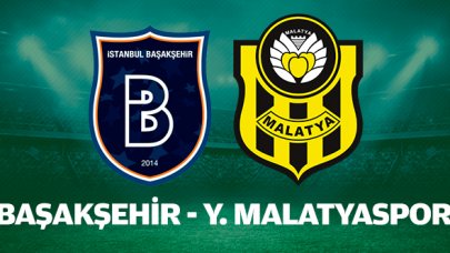 Medipol Başakşehir Yeni Malatyaspor canlı izleme linki | Bein Sports 1 canlı