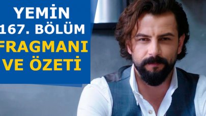 Yemin 167. bölüm fragmanı ve özeti - 21 Ocak Salı