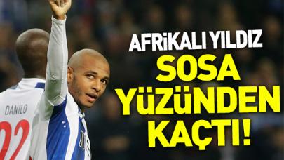 Brahimi Sosa yüzünden kaçtı!