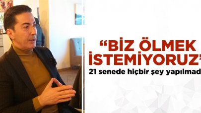 Biz ölmek istemiyoruz!