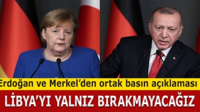 Erdoğan ve Merkel'den ortak basın açıklaması