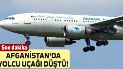 Son dakika... Afganistan’da yolcu uçağı düştü!