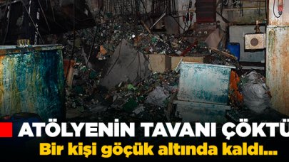 Sultangazi'de atölyenin tavanı çöktü: Bir kişi göçük altında kaldı