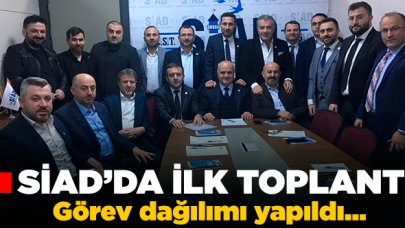 SİAD'da ilk toplantı