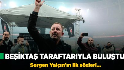 Beşiktaş taraftarıyla buluştu! Sergen Yalçın'ın ilk sözleri...