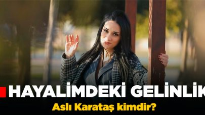 Hayalimdeki Gelinlik Aslı Karataş kimdir? Kaç yaşında, nereli ve Instagram hesabı