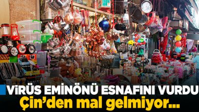 Eminönü esnafı stokları tüketiyor... Çin'den mal gelmiyor!