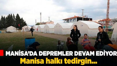 Manisa'da depremler devam ediyor... Halk tedirginilk içinde!