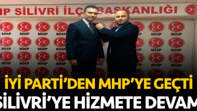 İYİ Parti'den MHP'ye geçti