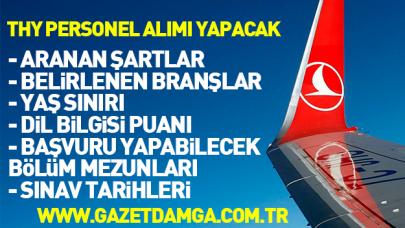 THY 2018 personel alımı yapacak! Başvuru yapılabilecek branşlar ve tarihler